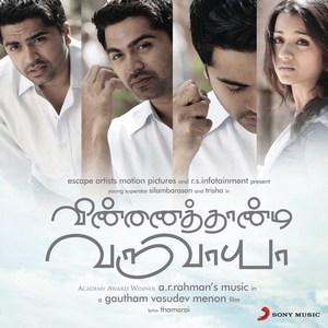 Vinnaithaandi Varuvaayaa (2010) (A.R. Rahman)